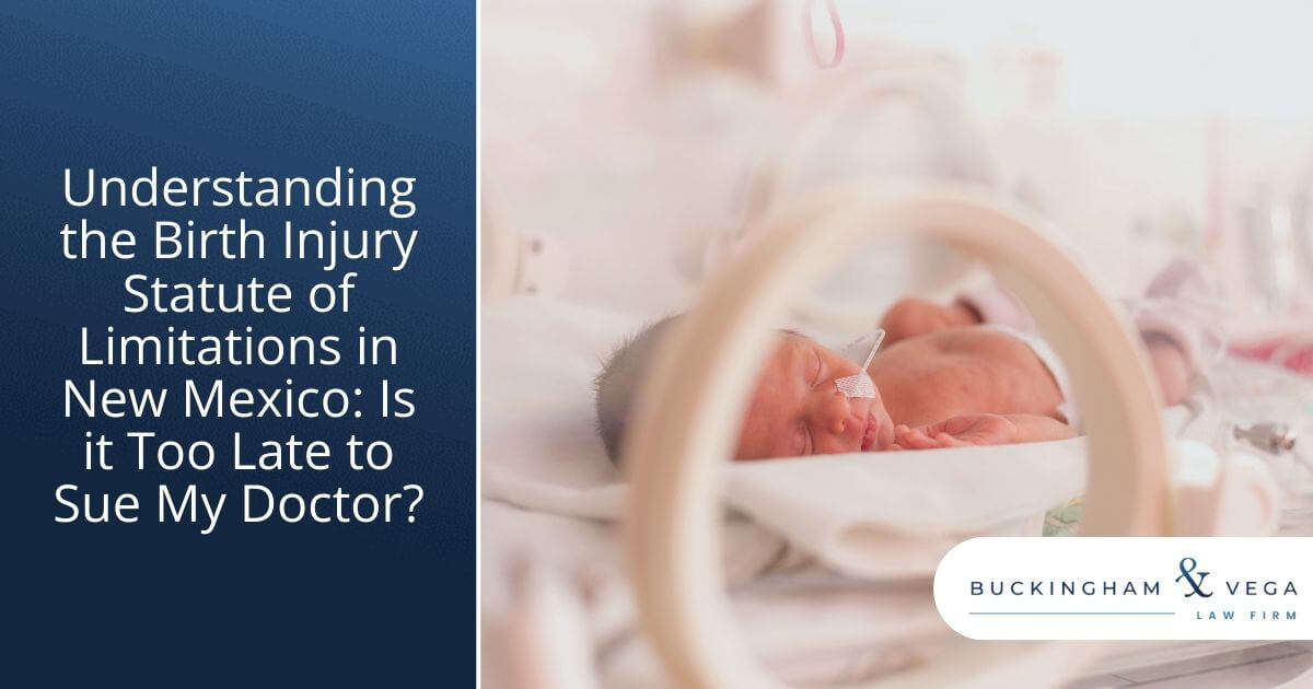Understanding the Birth Injury Statute of Limitations in New Mexico Is